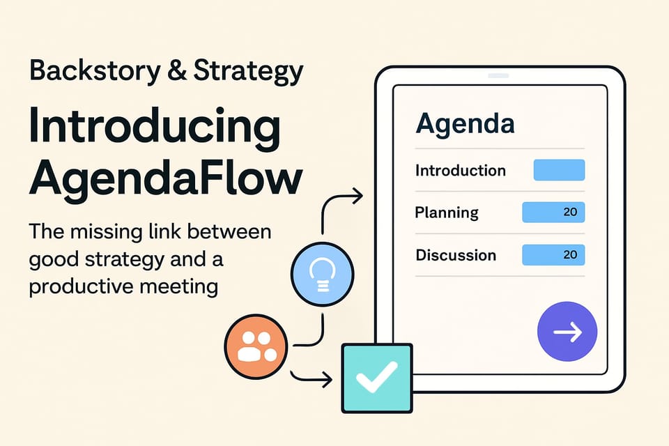 A New Tool From Backstory & Strategy: Introducing AgendaFlow